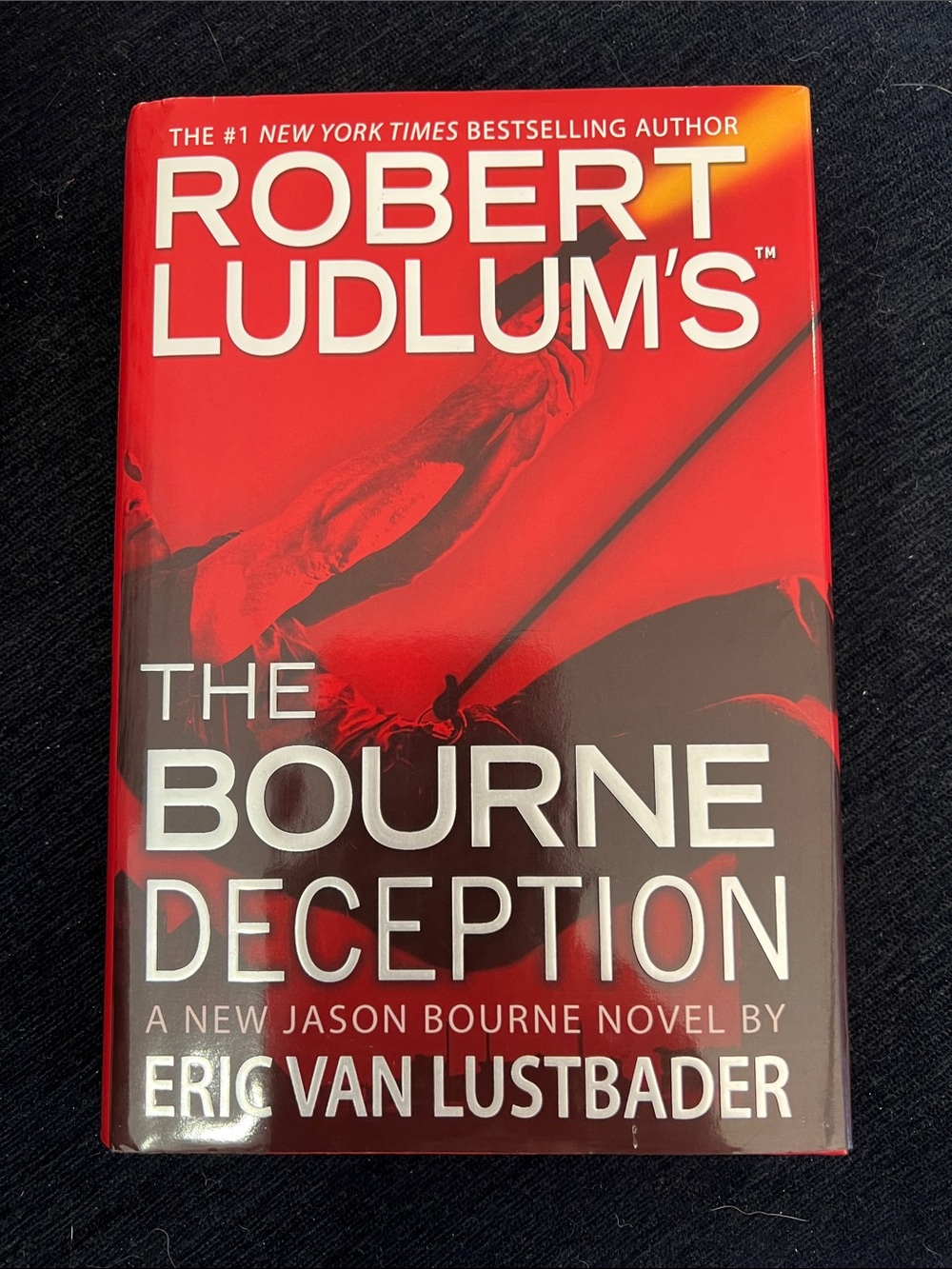 Robert Ludlum's The Bourne Deception A Novel by Eric Van Lustbader